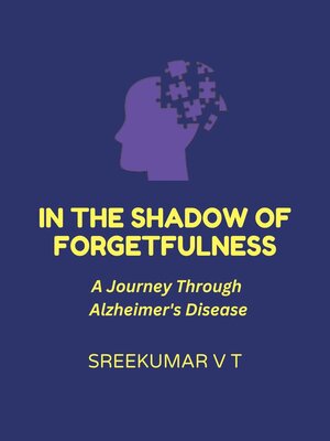cover image of In the Shadow of Forgetfulness